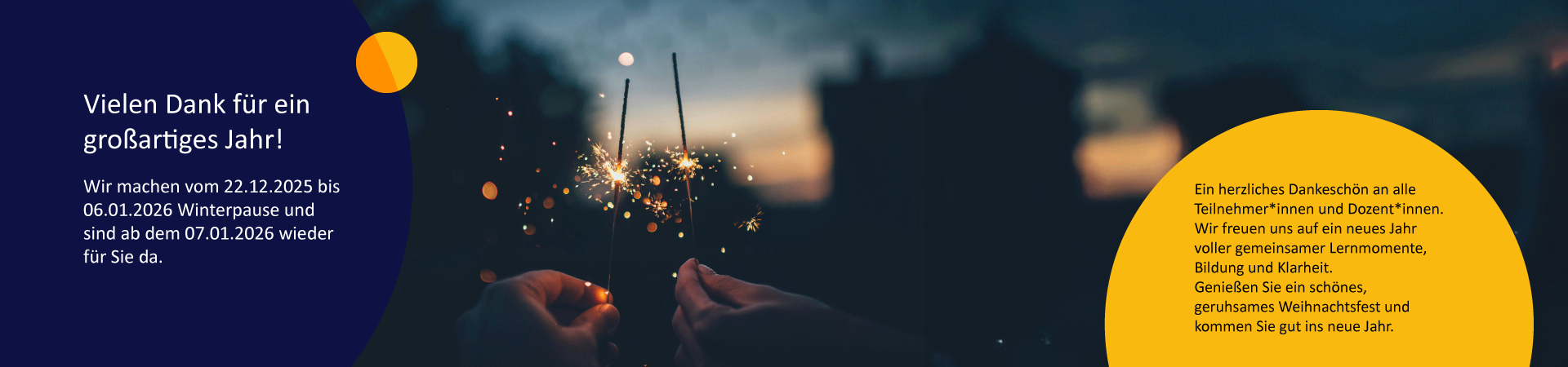Die kvhs Harz macht Winterpause vom 22.12.2025 bis 06.01.2026.
Vielen Dank für ein wunderbares Jahr – wir wünschen frohe Weihnachten und einen guten Start ins neue Jahr.